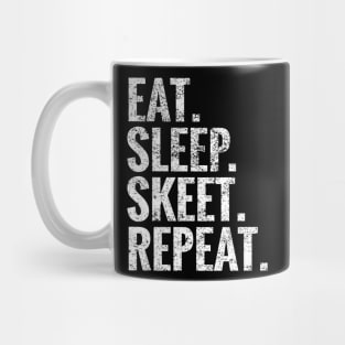 Eat Sleep Skeet Repeat Mug